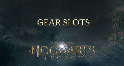 how to upgrade gear slots hogwarts legacy|Hogwarts Legacy gear slots full: how to expand and add more.
